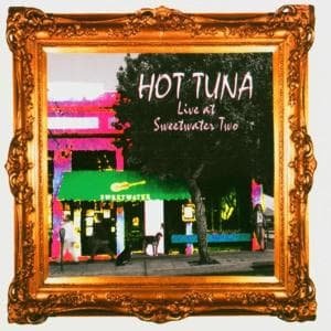 Cover for Hot Tuna · Live at Sweetwater Two (CD) (2004)