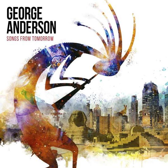Songs from Tomorrow - George Anderson - Musikk - SECRET - 5036436129225 - 26. februar 2021