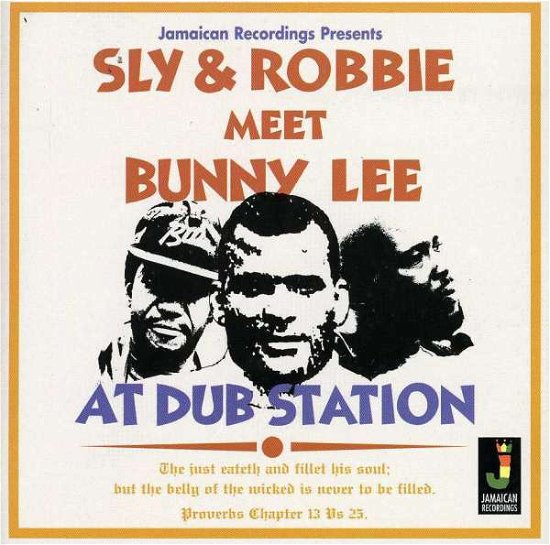 Cover for Sly &amp; Robbie · Meet Bunny Lee At Dub Station (CD) (2020)