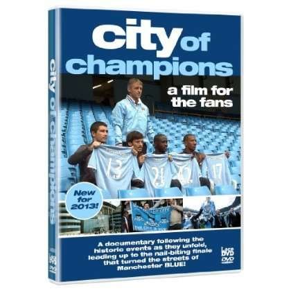 Manchester City Fc  City of Champions - Manchester City Fc  City of Champions - Film - Lace - 5037899053225 - 4. november 2013