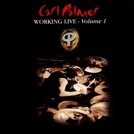Cover for Carl Palmer · Working Live Vol.1 (CD) (2015)