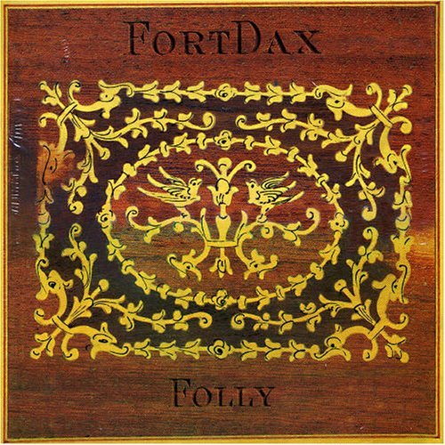 Fortdax · Folly (CD) (1983)