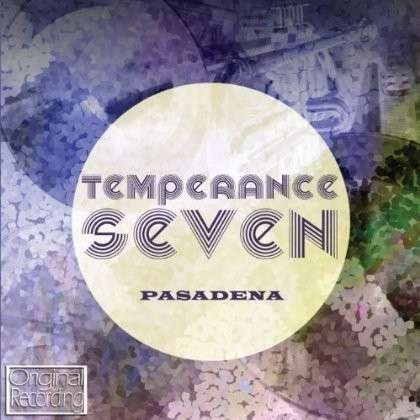 Cover for Temperance Seven · Pasadena Hallmark Pop / Rock (CD) (2012)