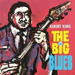 Cover for Albert King · Big Blues (CD) (2016)