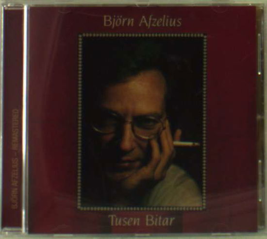 Tusen Bitar - Bjørn Afzelius - Musiikki - WARNER BROTHERS - 5050467668225 - torstai 17. helmikuuta 2011