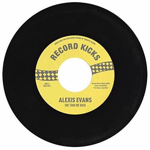 Cover for Alexis Evans · She Took Me Back / It's All Over Now (7&quot;) (2019)