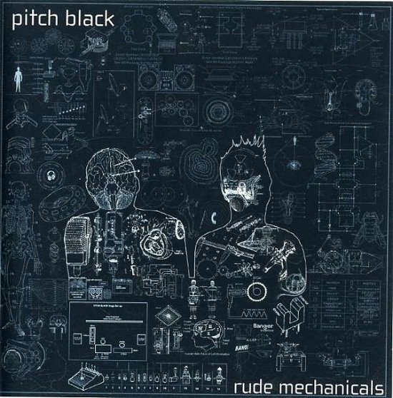 Cover for Pitch Black · Rude Mechanicals (CD) (2009)