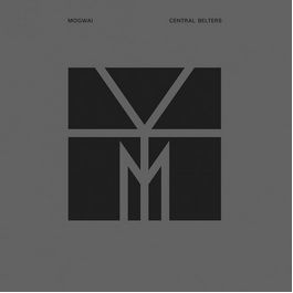 Central Belters - Mogwai - Musique - ROCK ACTION - 5051083096225 - 23 octobre 2015