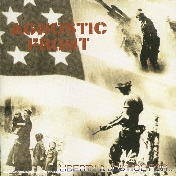 Cover for Agnostic Front · Liberty and Justice (CD) (2006)