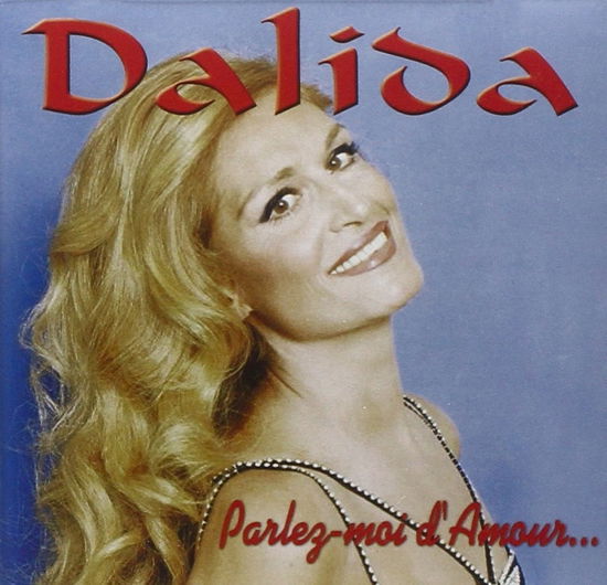 Cover for Dalida · Parlez-Moi D'amour (CD) (2018)