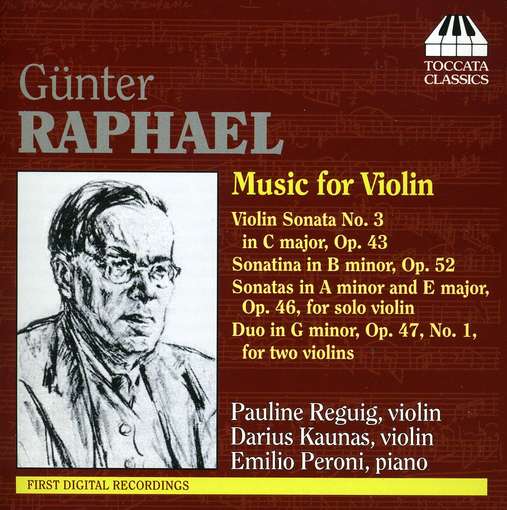 Music for Violin - Raphael / Reguig,pauline / Kaunas - Muzyka - TOCCATA CLASSICS - 5060113441225 - 8 lutego 2011