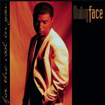 Cover for Babyface · For The Cool In You (CD) (2001)