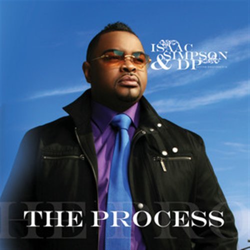 Cover for Isaac &amp; Dp Simpson · The Process (CD) (2012)