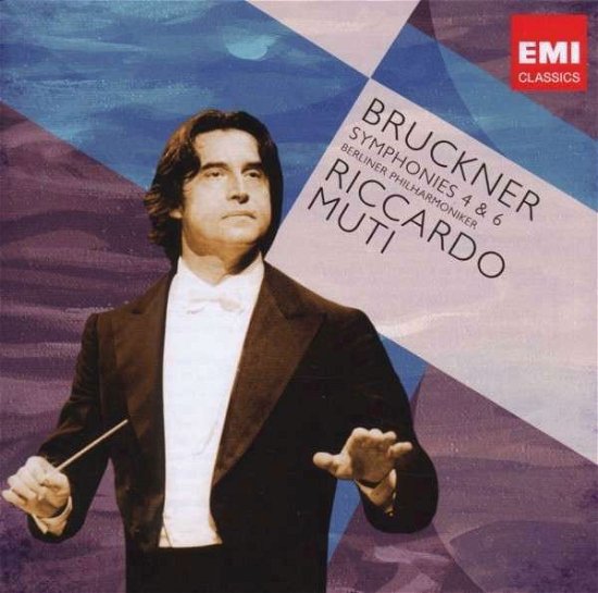 Cover for Riccardo Muti · Bruckner: Symphonies 4&amp;6 (CD) (2017)