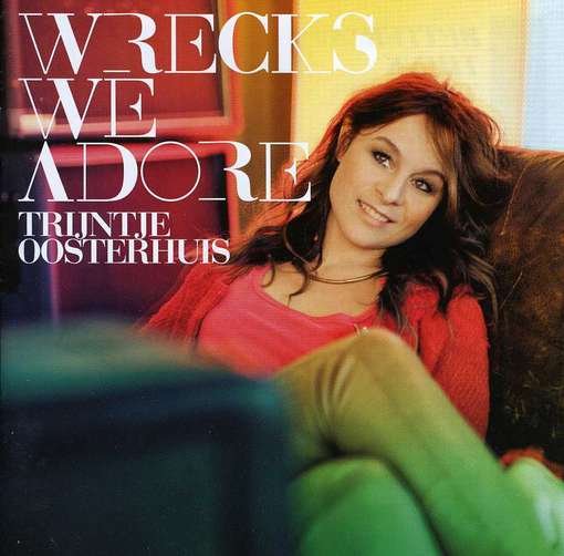 Cover for Trijntje Oosterhuis · Wrecks We Adore (CD) (2014)