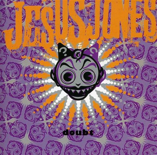 Jesus Jones · Jesus Jones - Doubt (CD) [Reissue edition] (2012)