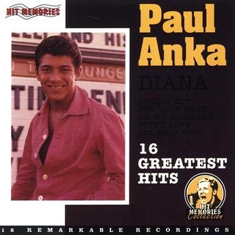 16 Greatest Hits - Paul Anka - Musikk - COMPACT - 5701861883225 - 2. november 2001