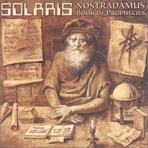 Nostradamus - Próféciák könyve (Book of Prophecies) - Solaris - Music - PERIFIC - 5998272702225 - July 25, 2011
