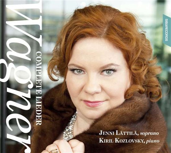 Cover for Lättila,Jenni / Kozlovsky,Kiril · Wagner: Complete Lieder (CD) (2016)