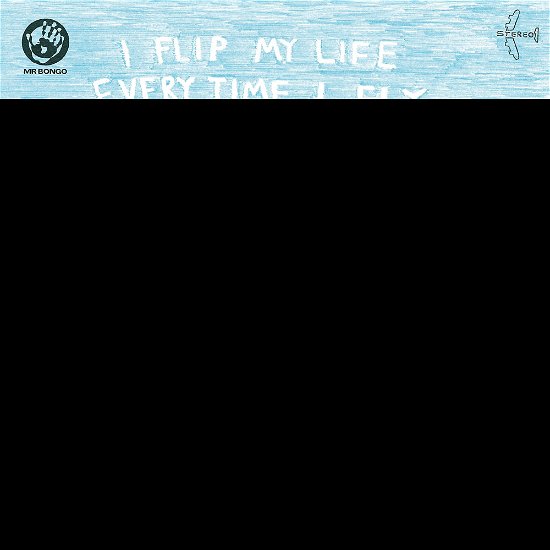 Cover for Pro-Teens · I Flip My Life Every Time I Fly (CD) [Digipak] (2021)