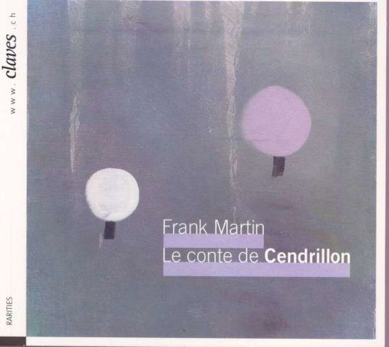 Le Conte De Cendrillon - Takacs-nagy / tilquin / hernandez / hewson - Musikk - CLAVES - 7619931120225 - 2013