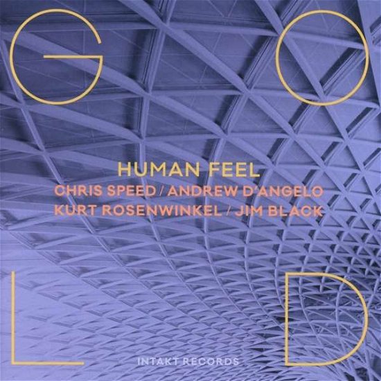 Human Feel · Gold (CD) (2019)