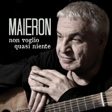 Cover for Luigi Maieron · Non Voglio Quasi Niente (CD) [Digipack] (2019)