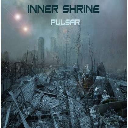 Pulsar - Inner Shrine - Muzyka - BAKERTEAM RECORDS - 8025044903225 - 25 listopada 2013