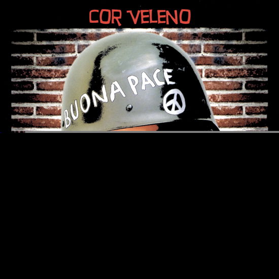 Buona Pace - Cor Veleno - Musiikki - The Saifam Group - 8032484303225 - perjantai 25. marraskuuta 2022