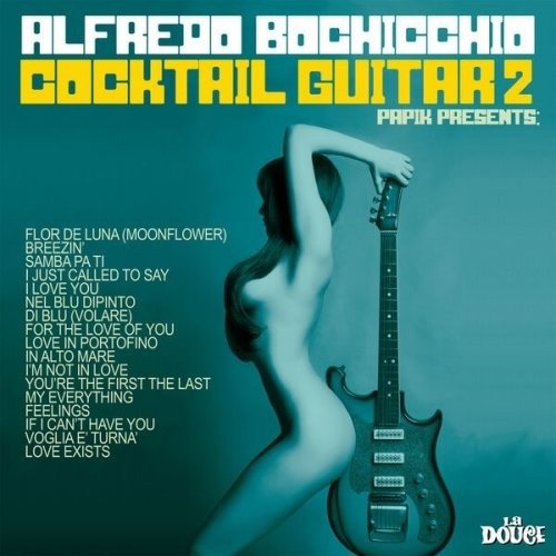 Cover for Alfredo Bochiccio · Cocktail Guitar 2 (CD) (2022)