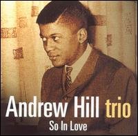 Cover for Andrew -Trio- Hill · So In Love (CD) (2001)