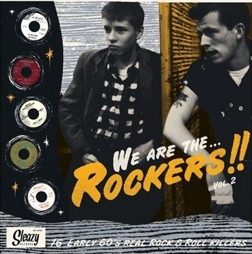 We Are The Rockers!! Vol. 2 - V/A - Musique - SLEAZY - 8436022626225 - 13 juillet 2018