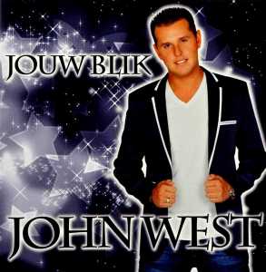 Cover for John West · Jouw Blik (CD) (2012)
