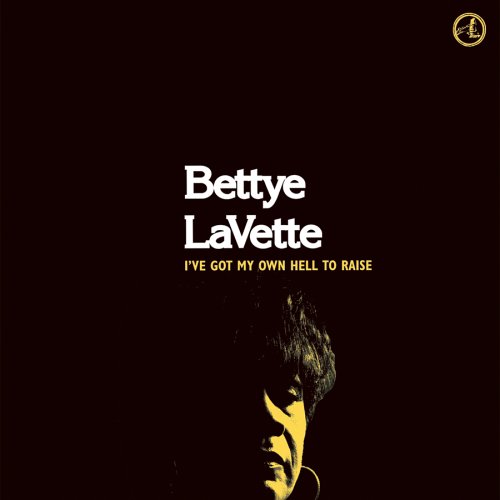 Bettye Lavette · Bettye Lavette - Ive Got My Own Hell to Raise (CD) (2022)