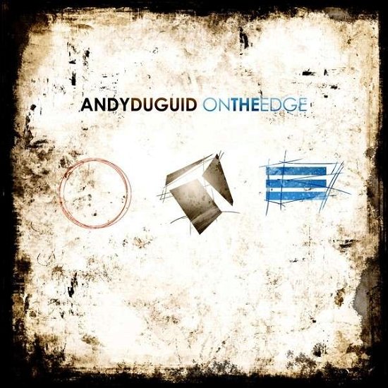 Cover for Andy Duguid · On The Edge (CD) (2013)
