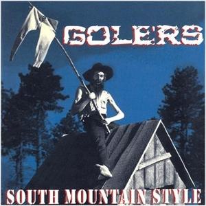 Cover for Golers · South Mountain Style (LP) (2005)