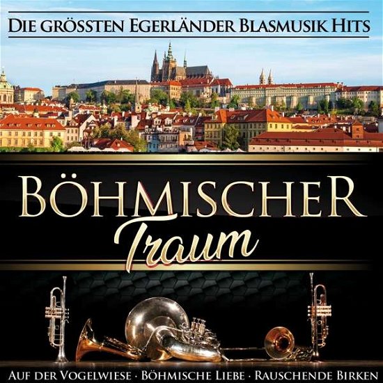 Bohmischer Traum - V/A - Musik - MCP - 9002986890225 - 26. juli 2019