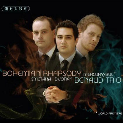 Cover for Benaud Trio · Bohemian Rhapsody-smetana Dvorak &amp; Mercury / Buc (CD) (2013)