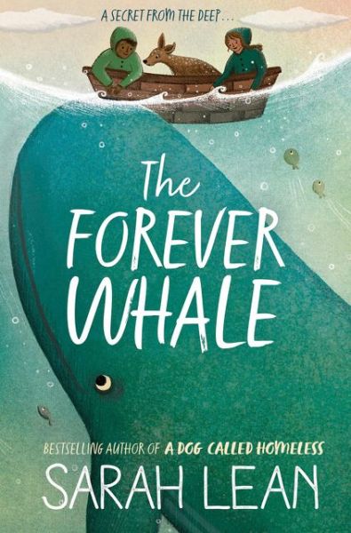 Cover for Sarah Lean · The Forever Whale (Paperback Book) (2013)