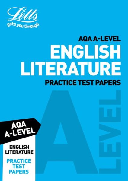 Cover for Letts A-Level · AQA A-Level English Literature B Practice Test Papers - Letts A-Level Revision Success (Paperback Book) (2018)