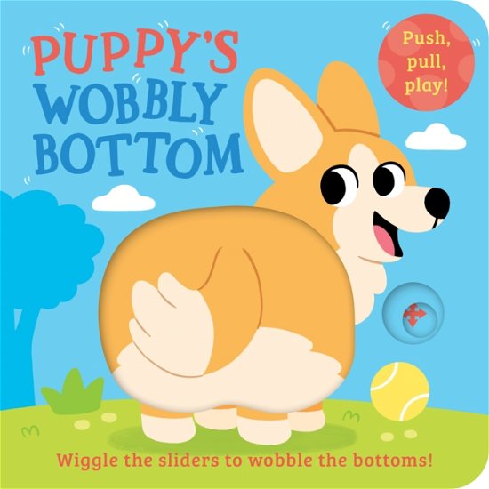 Cover for Farshore · Puppy’s Wobbly Bottom - Wobbly Bottoms (Board book) (2025)