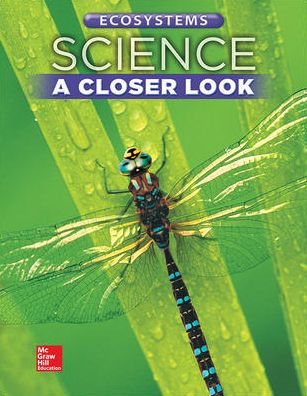 Cover for McGraw-Hill · Science, a Closer Look, Grade 5 Ecosystems Student Edition (Buch) (2013)