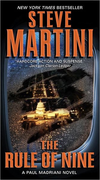 Cover for Steve Martini · The Rule of Nine: A Paul Madriani Novel - Paul Madriani Novels (Pocketbok) [Reprint edition] (2011)