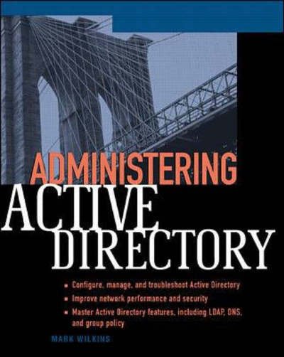 Cover for Mark Wilkins · Administering Active Directory (Paperback Book) [1st edition] (2001)