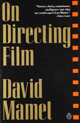 On Directing Film - David Mamet - Bücher - Penguin Books Ltd - 9780140127225 - 1992