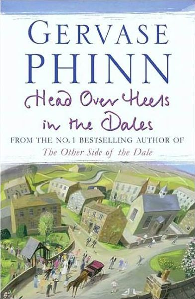 Head Over Heels in the Dales - Gervase Phinn - Livros - Penguin Books Ltd - 9780141005225 - 24 de setembro de 2009