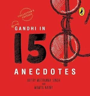 Cover for Mamta Nainy · Gandhi in 150 Anecdotes (Hardcover Book) (2019)