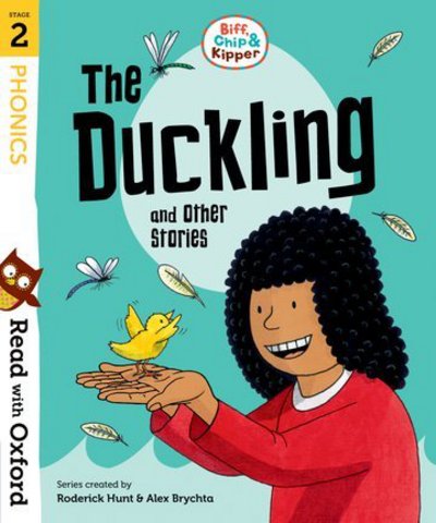 Read with Oxford: Stage 2: Biff, Chip and Kipper: The Duckling and Other Stories - Read with Oxford - Roderick Hunt - Książki - Oxford University Press - 9780192764225 - 3 maja 2018