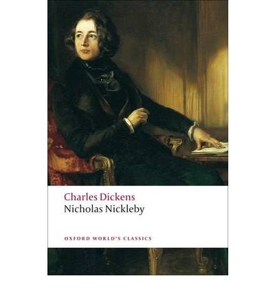 Cover for Charles Dickens · Nicholas Nickleby - Oxford World's Classics (Paperback Book) (2008)