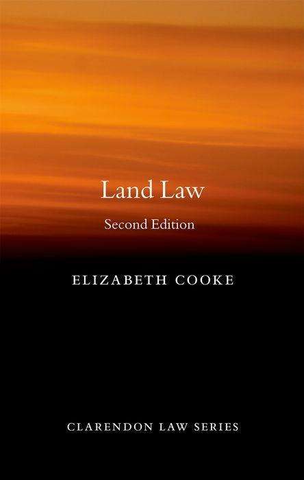 Cover for Elizabeth Cooke · Land Law 2e Hardback (Hardcover Book) [2 Revised edition] (2012)